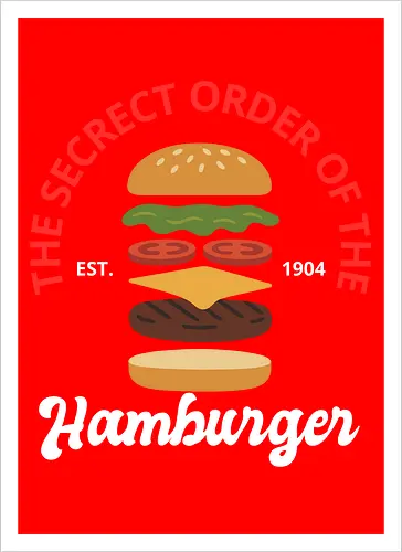 The Secret Order of the Hamburger 