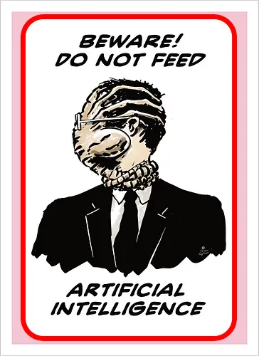Beware AI