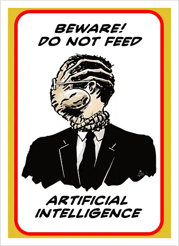 Beware AI