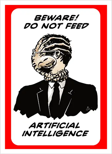 Beware AI