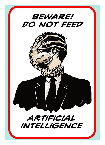 Beware AI