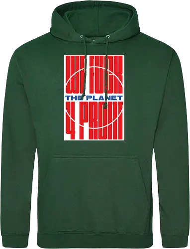 WE FUCK THE PLANET 4 MONEY