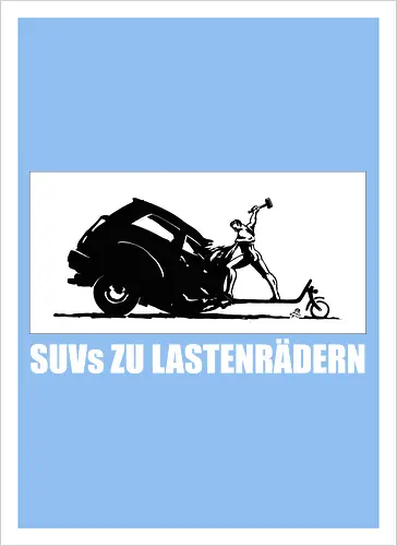SUVs zu Lastenrädern - Rückenaufdruck