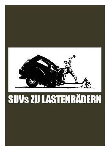 SUVs zu Lastenrädern - Rückenaufdruck