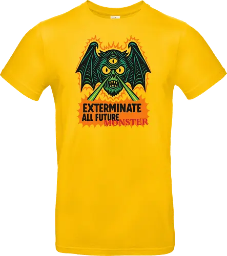  Exterminate All Future Monster