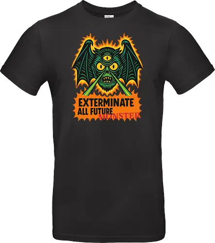  Exterminate All Future Monster