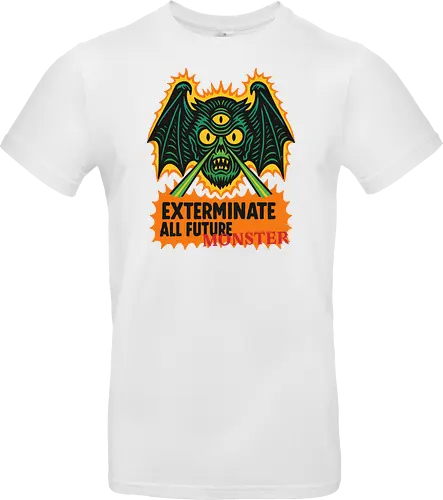  Exterminate All Future Monster