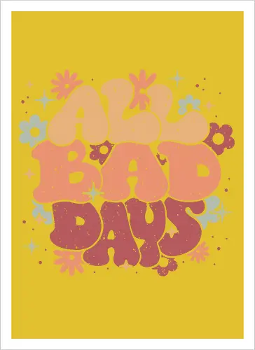 All Bad Days