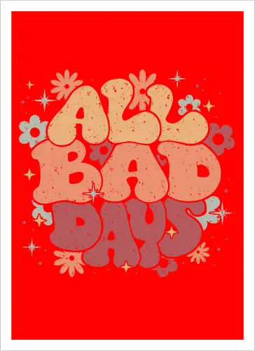 All Bad Days