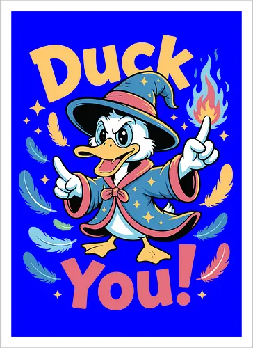 Duck You