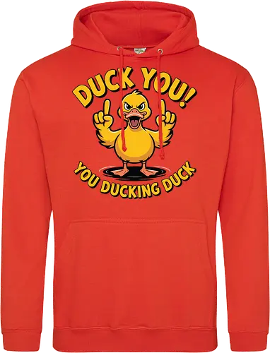 Duck You! You ducking duck 