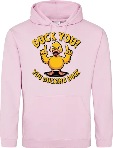 Duck You! You ducking duck 
