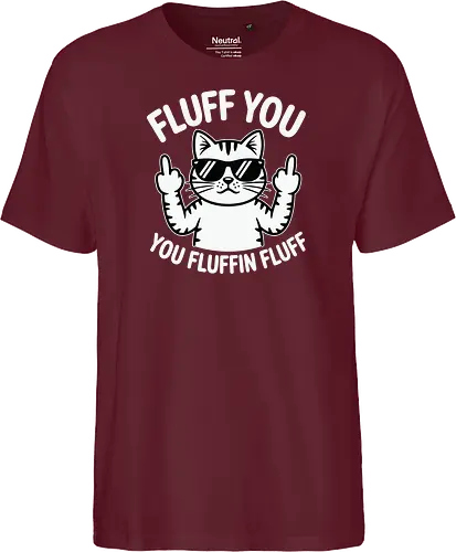 Fluff you. You fluffin fluff