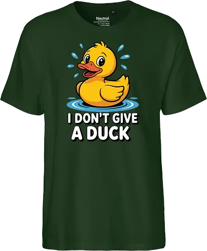 I DON'T GIVE A DUCK
