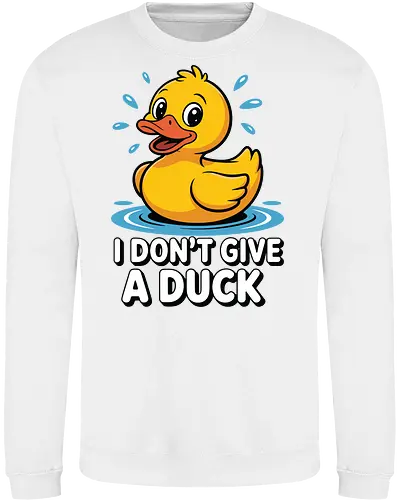 I DON'T GIVE A DUCK
