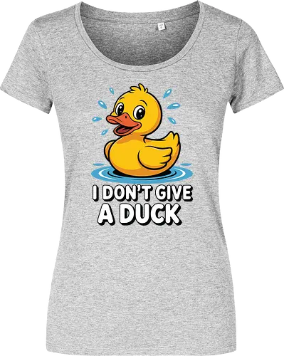I DON'T GIVE A DUCK