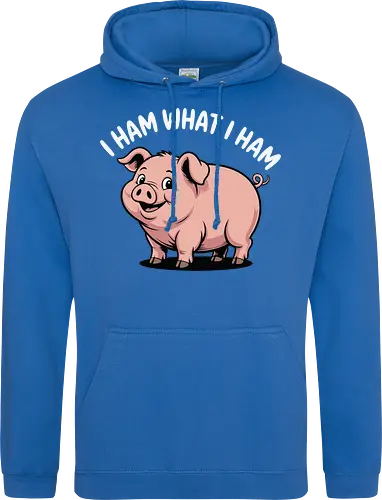 I HAM WHAT I HAM