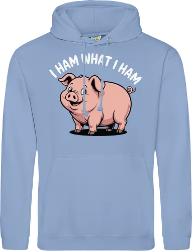 I HAM WHAT I HAM