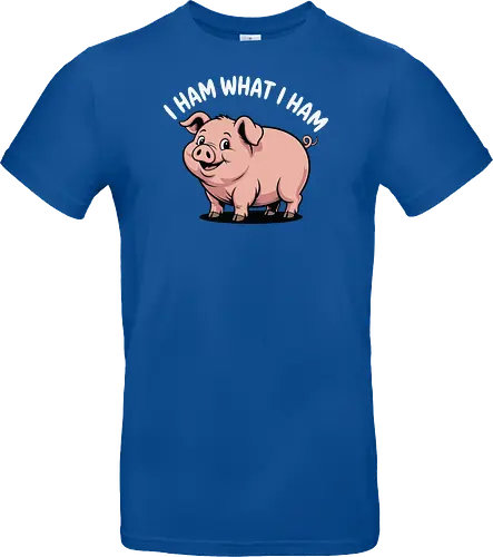 I HAM WHAT I HAM