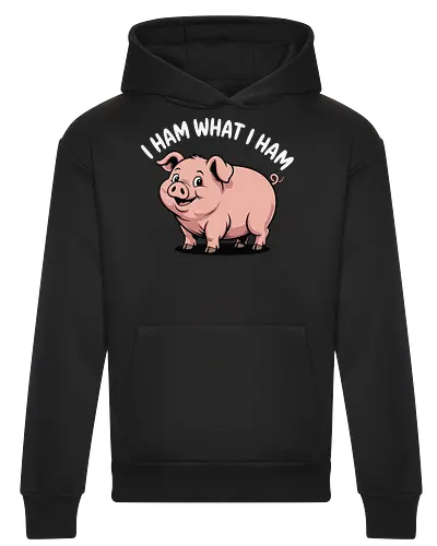 I HAM WHAT I HAM