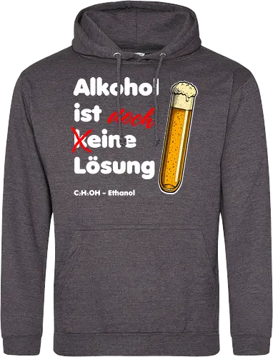 Alkohol ist eine Lösung (weisse-Schrift)