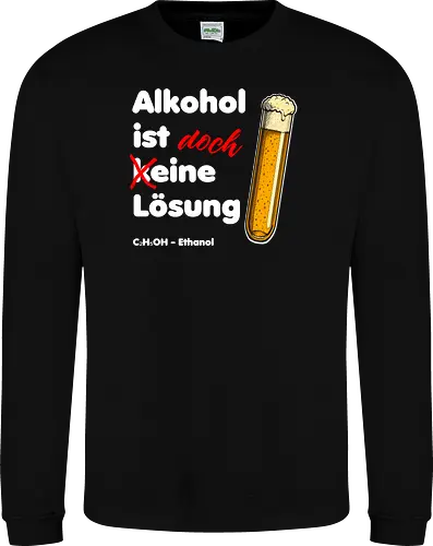 Alkohol ist eine Lösung (weisse-Schrift)