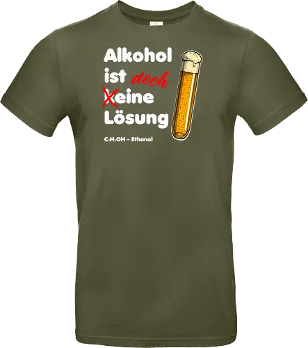 Alkohol ist eine Lösung (weisse-Schrift)