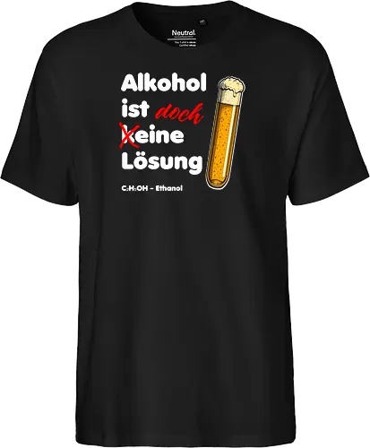 Alkohol ist eine Lösung (weisse-Schrift)