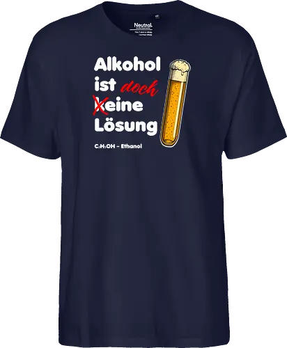 Alkohol ist eine Lösung (weisse-Schrift)