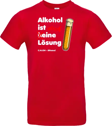 Alkohol ist eine Lösung (weisse-Schrift)