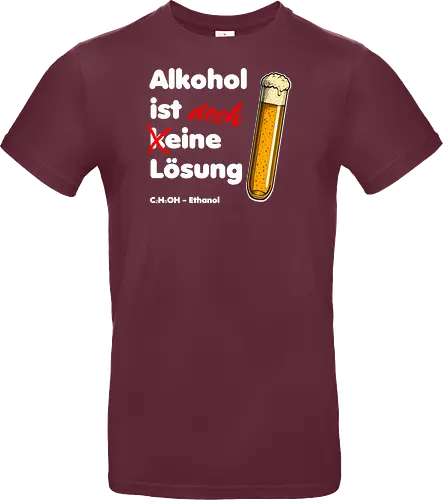 Alkohol ist eine Lösung (weisse-Schrift)