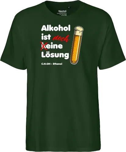 Alkohol ist eine Lösung (weisse-Schrift)