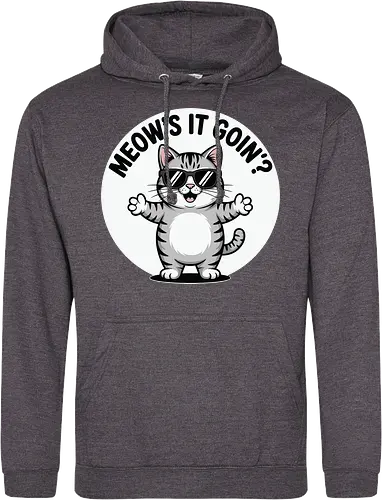 MEOW'S IT GOIN