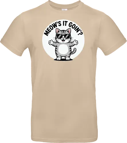 MEOW'S IT GOIN