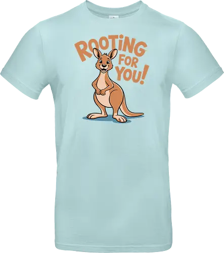 Rooting for You!