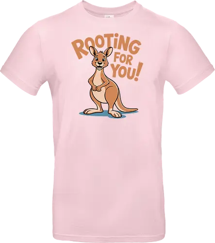 Rooting for You!