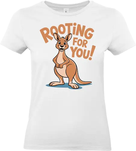 Rooting for You!
