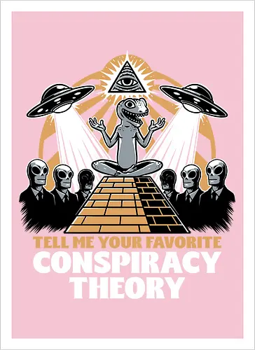 Believe in Conspiracy