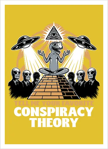 Believe in Conspiracy