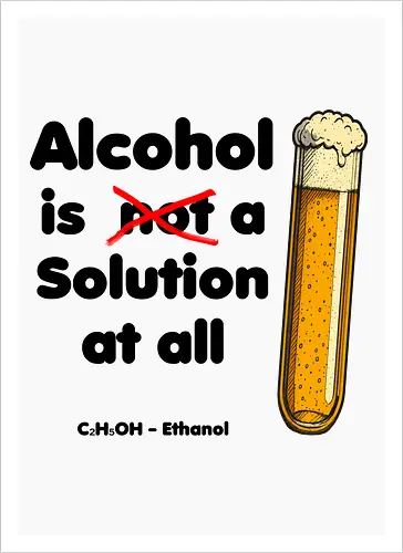 Alkohol is (not) a solution (black-letters)
