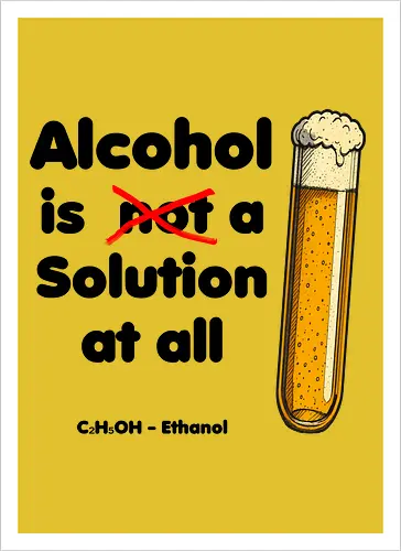 Alkohol is (not) a solution (black-letters)