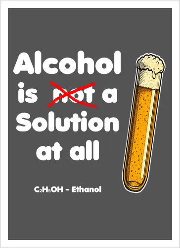 Alkohol is (not) a solution (white-letters)