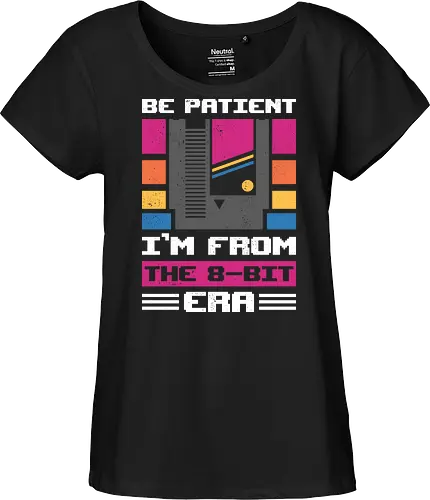 Be Patient - I'm From The 8-bit Era