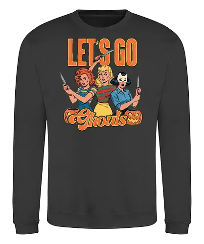 Let's go ghouls - Let's go ghouls, halloween, pumpkin, macabre, scare - Sweatshirt