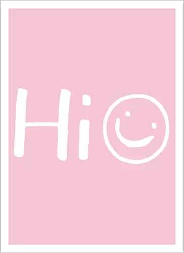 Hi - Smiley, Lächeln, Spruch, Hi, Statement, Minimalismus, einfach, freundlich, Lachen, funny - Artprint