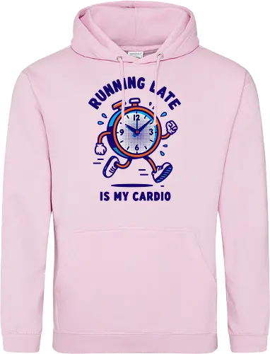 Running Late is My Cardio