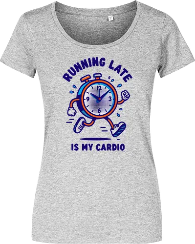 Running Late is My Cardio