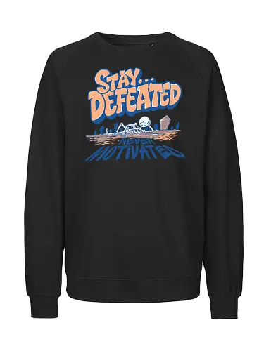no motivation  - no motivation, zero motivation, sarcastic, sarcasm, anti hustle, lazy, bored, chill, darkhumor, funny, skeleton, skull, retro, vintage - Fairtrade Sweatshirt