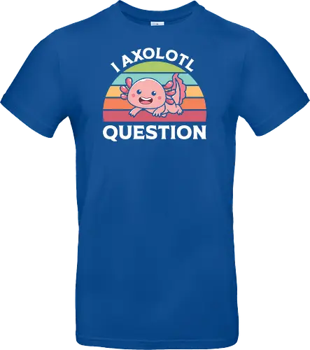 I Axolotl Question