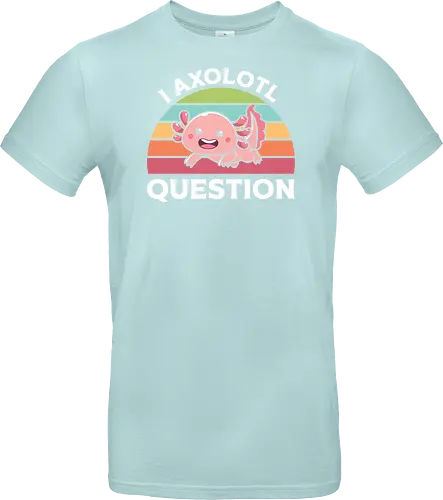 I Axolotl Question